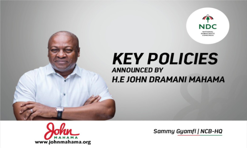 2024 Election: Key Policies Announced by John Mahama, Presidential Candidate of NDC